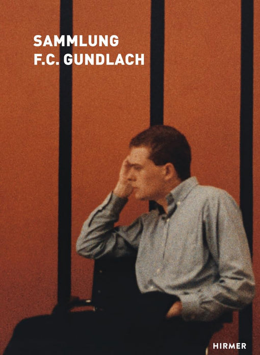 Katalog zur Ausstellung "Sammlung F.C. Gundlach" bei Contemporary Fine Arts